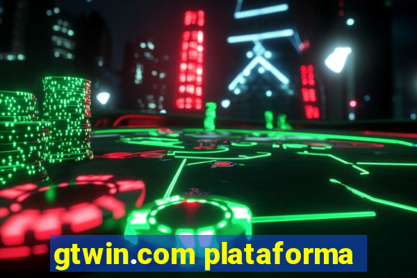 gtwin.com plataforma